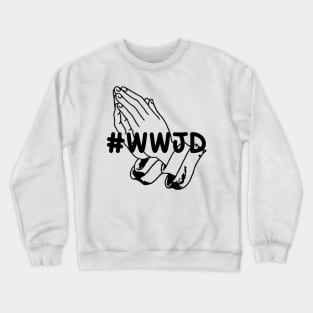 #WWJD Crewneck Sweatshirt